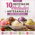 10 Recetas De Helados Artesanales