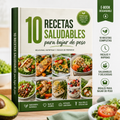 10 Recetas Saludables Para Bajar De Peso